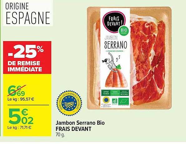 Jambon Serrano Bio FRAIS DEVANT 70 g.