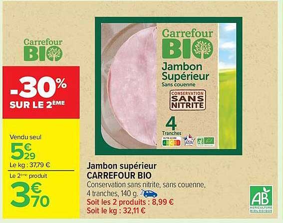 Jambon supérieur CARREFOUR BIO