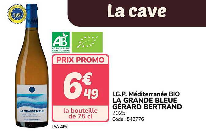 LA GRANDE BLEUE GERARD BERTRAND