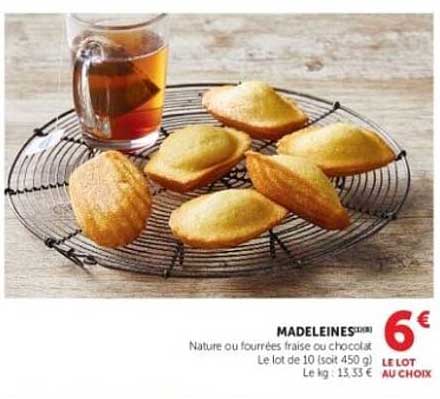 MADELEINES NATURE OU FOURRÉES FRAISE OU CHOCOLAT