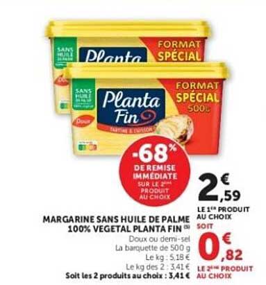 MARGARINE SANS HUILE DE PALME 100% VEGETAL PLANTA FIN