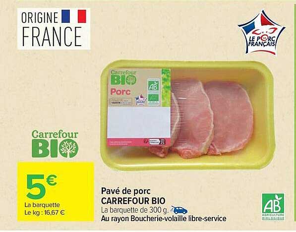 Pavé de porc CARREFOUR BIO