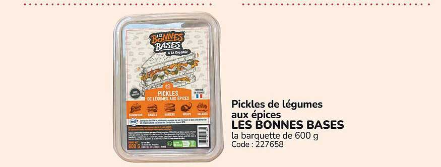 Pickles de légumes aux épices LES BONNES BASES