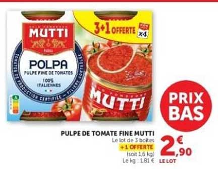 PULPE DE TOMATE FINE MUTTI Le lot de 3 boîtes +1 OFFERTE