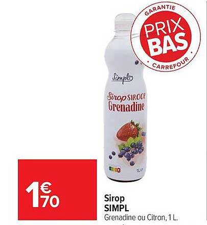 Sirop SIMPLE Grenadine ou Citron, 1L.