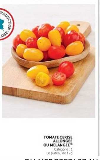 TOMATE CERISE ALLONGEE OU MELANGEE