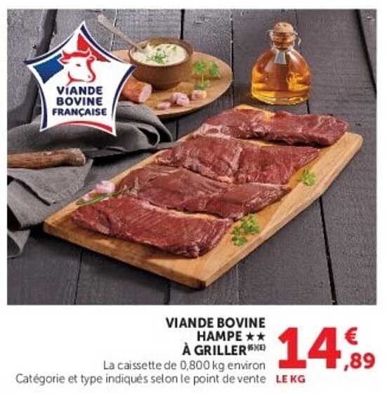 VIANDE BOVINE HAMPE ** À GRILLER