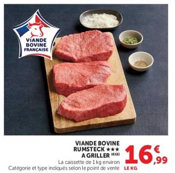 VIANDE BOVINE RUMSTECK *** A GRILLER (1€/KG)