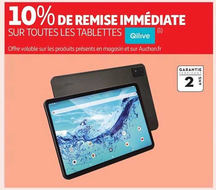 10% DE REMISE IMMÉDIATE SUR TOUTES LES TABLETTES Qiiluve