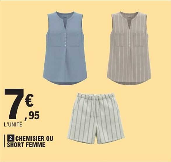 2 CHEMISIER OU SHORT FEMME