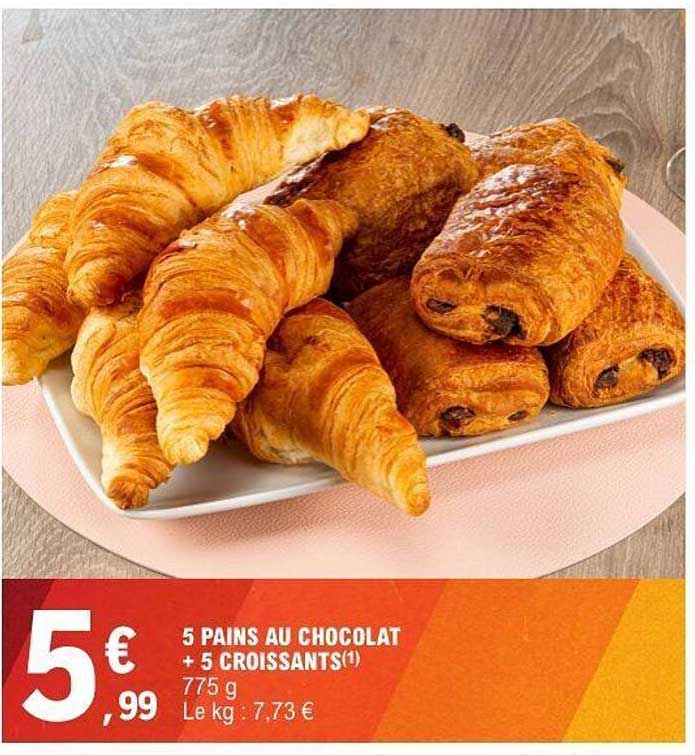 5 PAINS AU CHOCOLAT + 5 CROISSANTS(1)