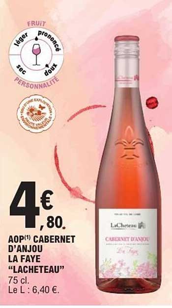 AOP(1) CABERNET D'ANJOU LA FAYE "LACHETEAU"