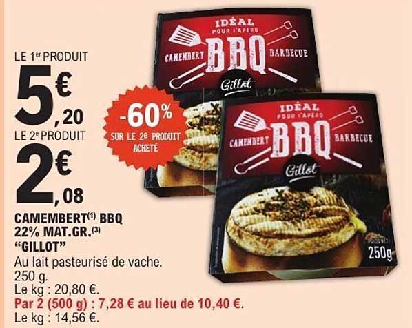 CAMEMBERT BBQ 22% MAT.GR. "GILLOT"
