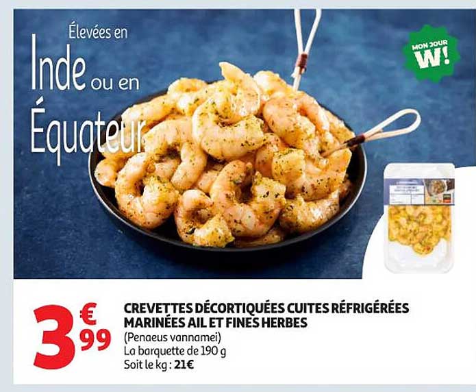 CREVETTES DÉCORTIQUÉES CUITES RÉFRIGÉRÉES MARINÉES AIL ET FINES HERBES