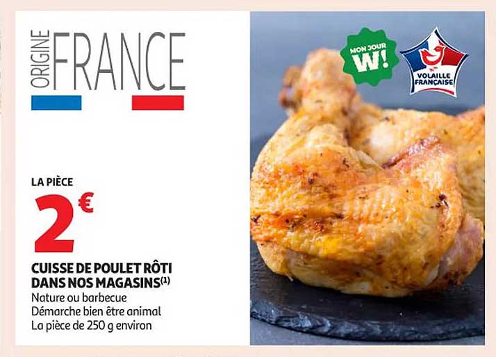 CUISSE DE POULET RÔTI DANS NOS MAGASINS