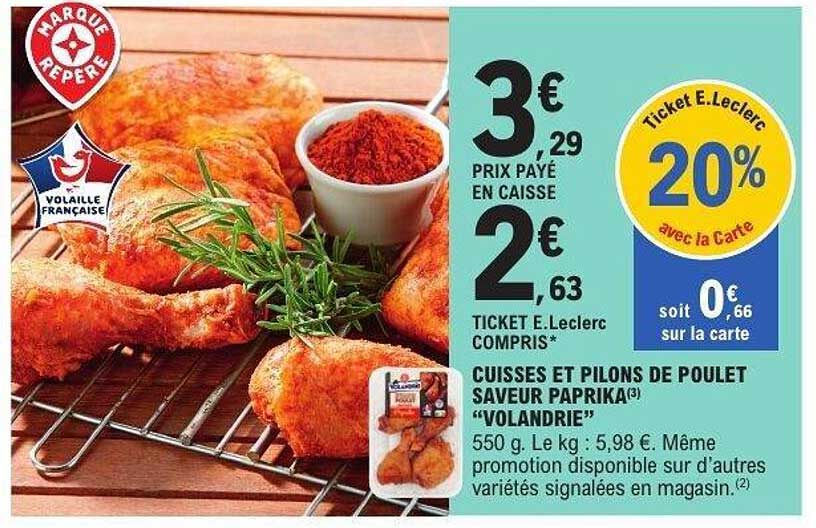 CUISSES ET PILONS DE POULET SAVEUR PAPRIKA "VOLANDRIE"
