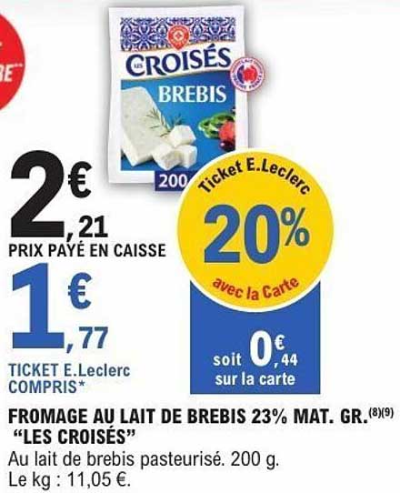 FROMAGE AU LAIT DE BREBIS 23% MAT. GR. "LES CROISÉS"