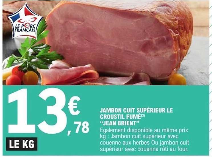 JAMBON CUIT SUPÉRIEUR LE CROUSTIL FUMÉ(3) "JEAN BRIENT"