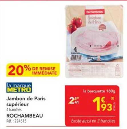Jambon de Paris supérieur 4 tranches ROCHAMBEAU