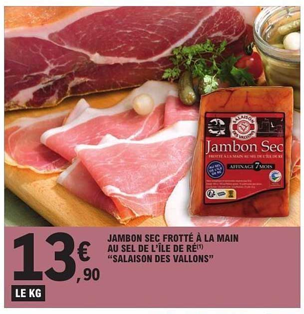 Jambon sec frotté à la main au sel de l'île de Ré