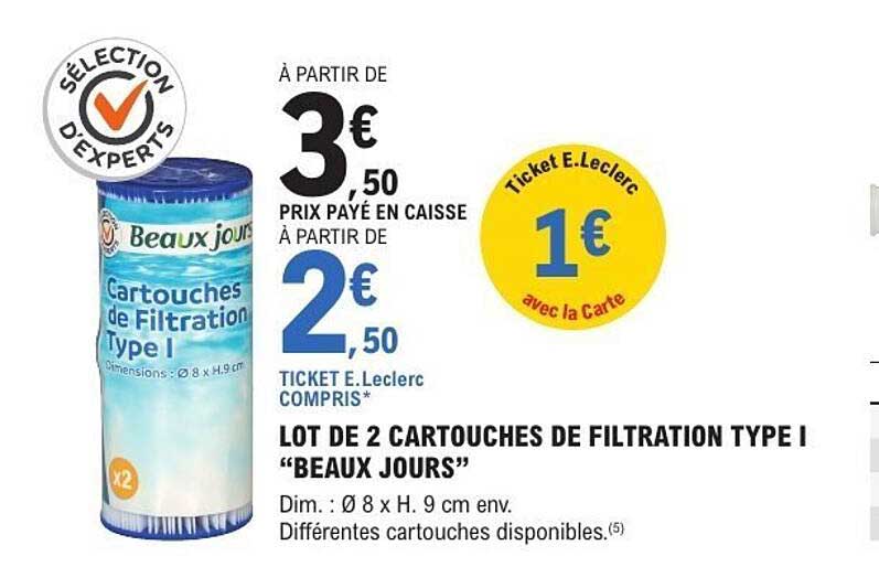 LOT DE 2 CARTOUCHES DE FILTRATION TYPE I “BEAUX JOURS”