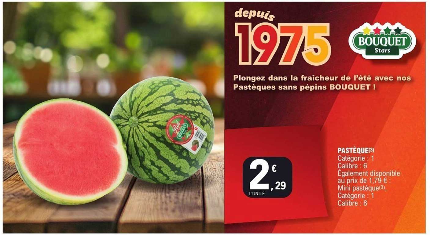 Pastèques sans pépins BOUQUET