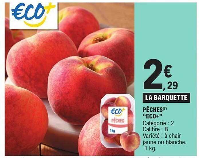 PÊCHES "ECO+"