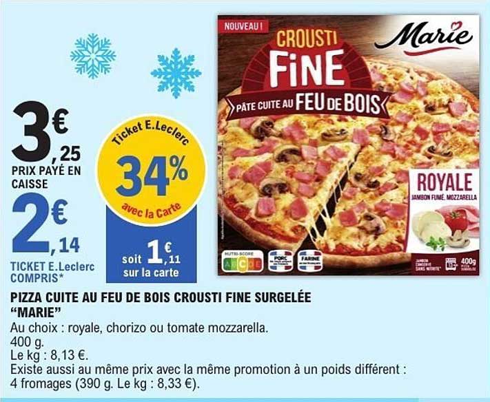 PIZZA CUITE AU FEU DE BOIS CROUSTI FINE SURGELÉE "MARIE"
