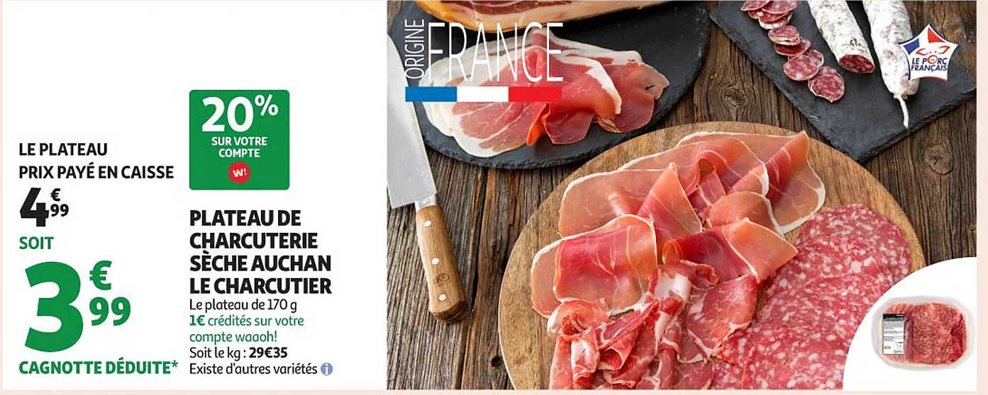 PLATEAU DE CHARCUTERIE SÈCHE AUCHAN LE CHARCUTIER