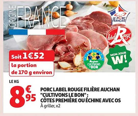 PORC LABEL ROUGE FILIÈRE AUCHAN "CULTIVONS LE BON"