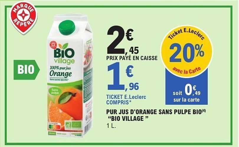 PUR JUS D'ORANGE SANS PULPE BIO "BIO VILLAGE" 1 L