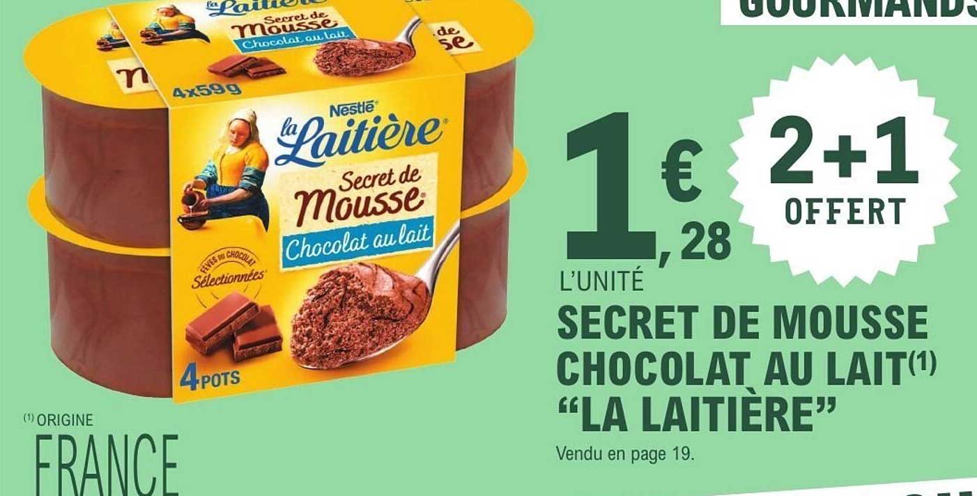 SECRETS DE MOUSSE CHOCOLAT AU LAIT "LA LAITIÈRE"