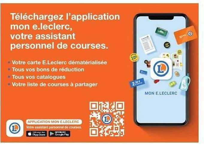 Téléchargez l'application mon e.leclerc, votre assistant personnel de courses.