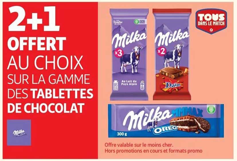 2+1 OFFERT AU CHOIX SUR LA GAMME DES TABLETTES DE CHOCOLAT