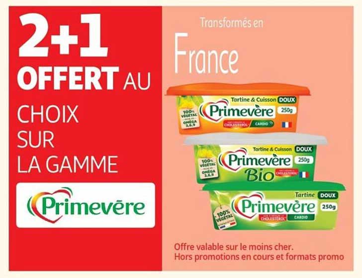 2+1 OFFERT AU CHOIX SUR LA GAMME Primevère