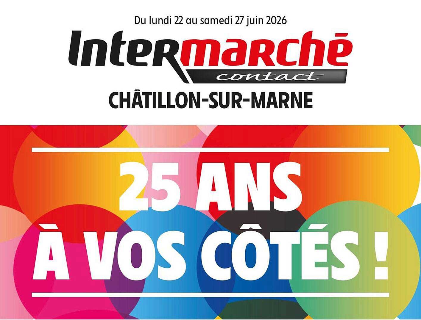 25 ANS À VOS CÔTÉS !