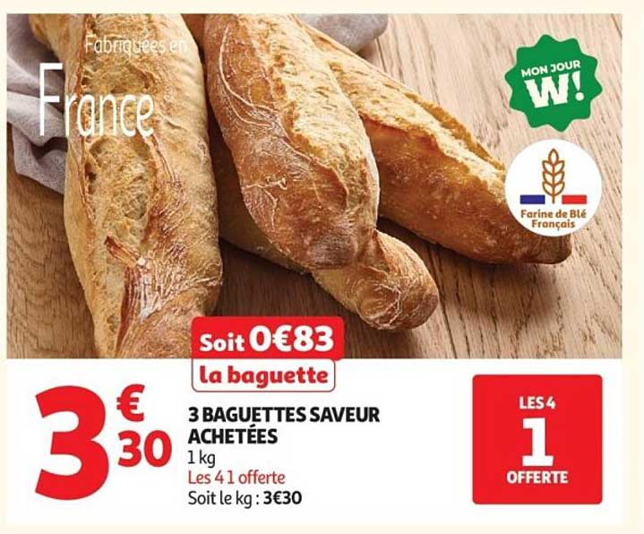 3 BAGUETTES SAVEUR ACHETÉES