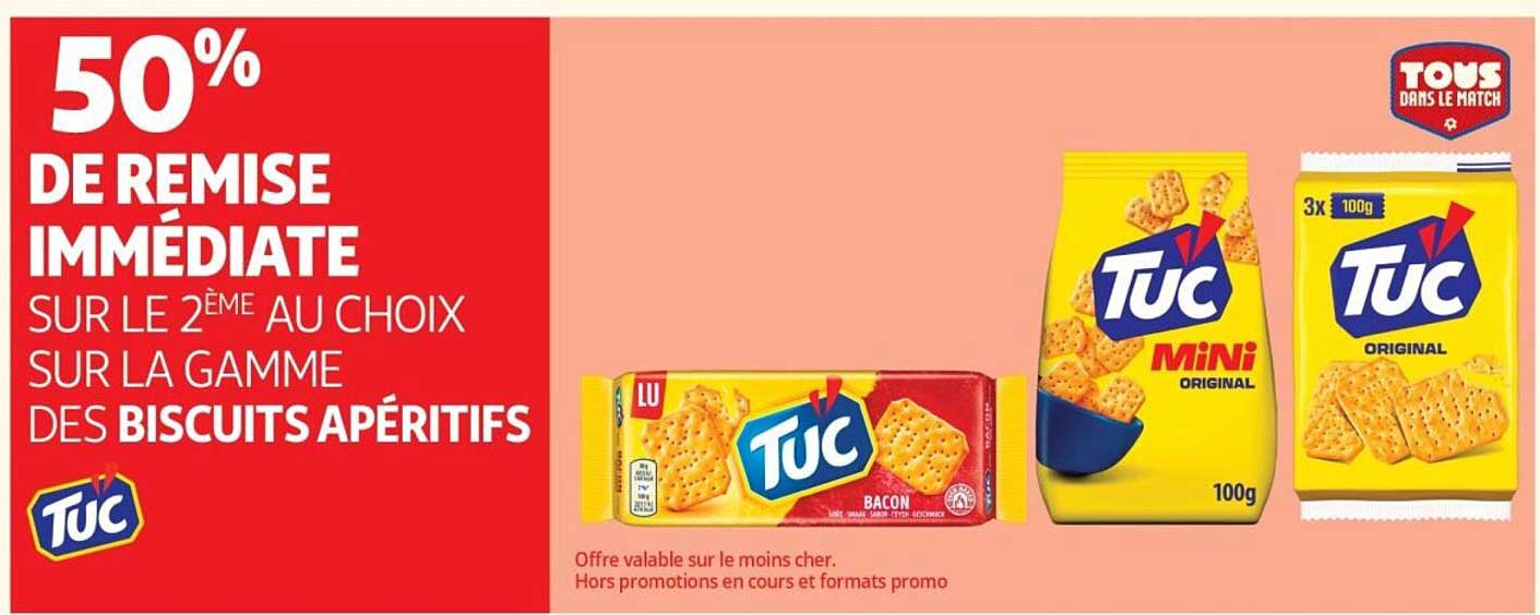 50% DE REMISE IMMÉDIATE SUR LE 2ÈME AU CHOIX SUR LA GAMME DES BISCUITS APÉRITIFS