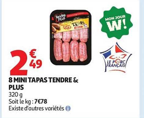 8 MINI TAPAS TENDRE & PLUS