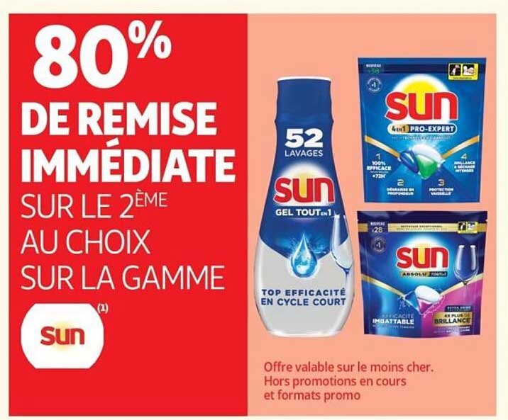80% DE REMISE IMMÉDIATE SUR LE 2ÈME AU CHOIX SUR LA GAMME SUN