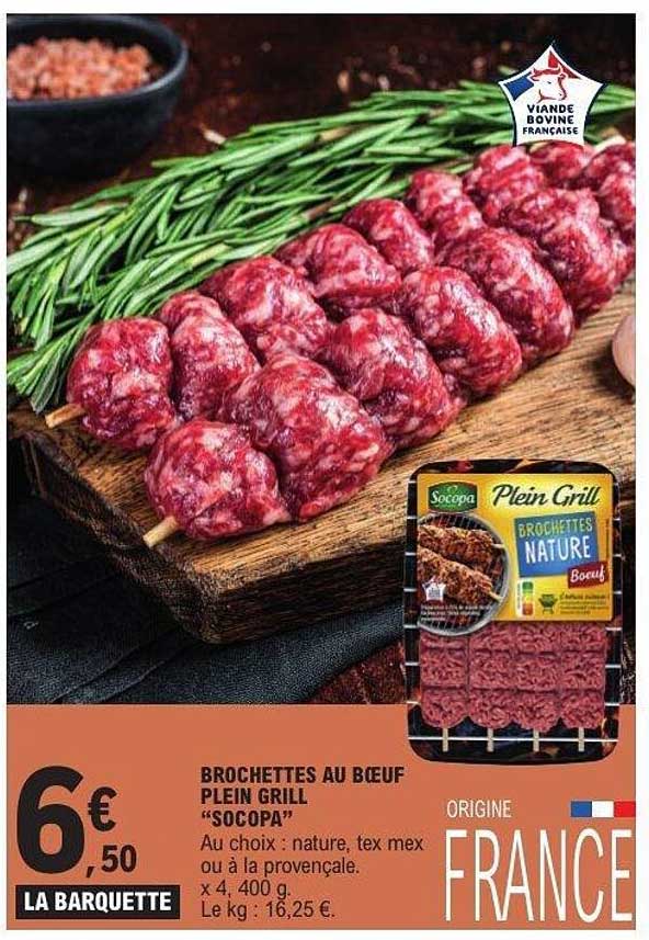 BROCHETTES AU BOEUF PLEIN GRILL “SOCOPA”
