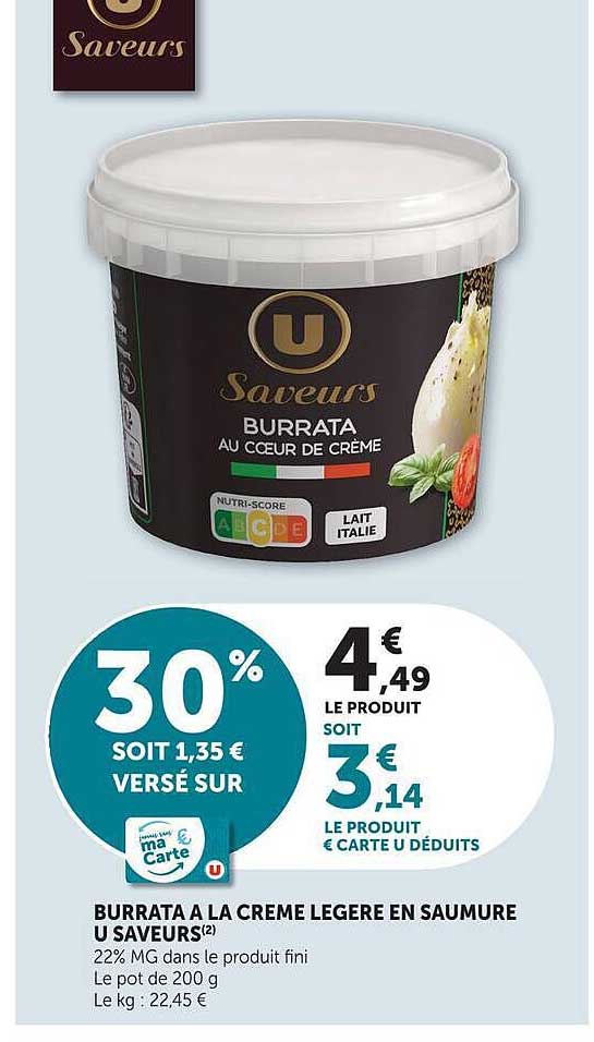 BURRATA A LA CREME LEGERE EN SAUMURE U SAVEURS