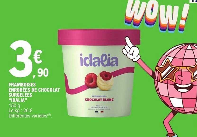 FRAMBOISES ENROBÉES DE CHOCOLAT SURGELÉES "IDALIA" 150 g Différentes variétés