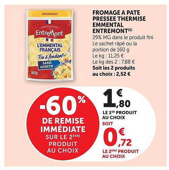 FROMAGE A PATE PRESSEE THERMISE EMMENTAL ENTREMONT