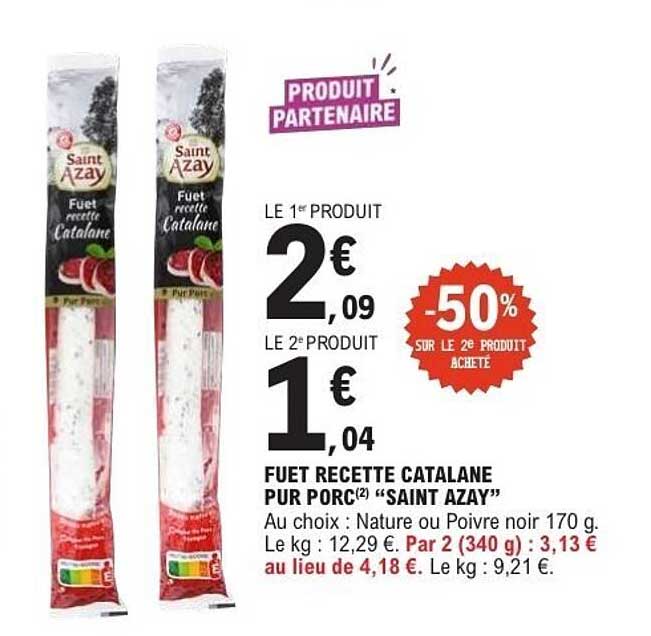 FUET RECETTE CATALANE PUR PORC «SAINT AZAY»