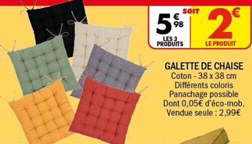 GALETTE DE CHAISE