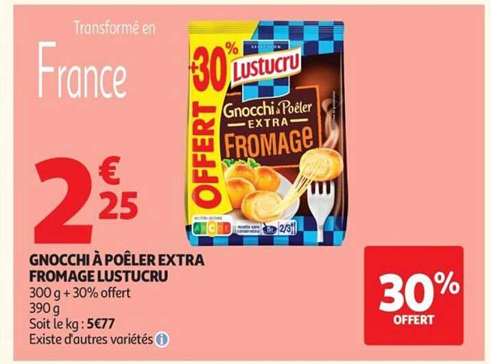 GNOCHCI À POÊLER EXTRA FROMAGE LUSTUCRU