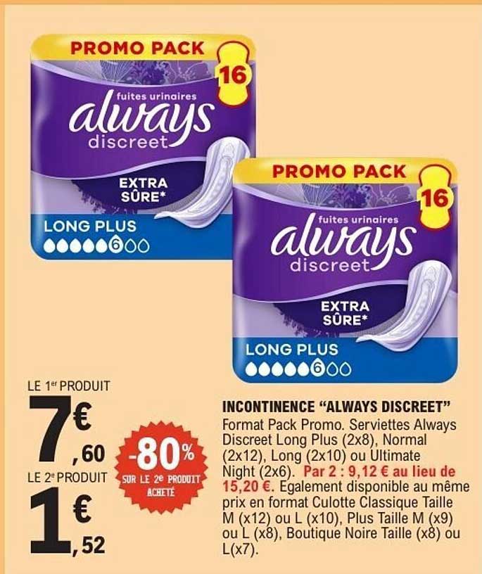 INCONTINENCE “ALWAYS DISCREET”