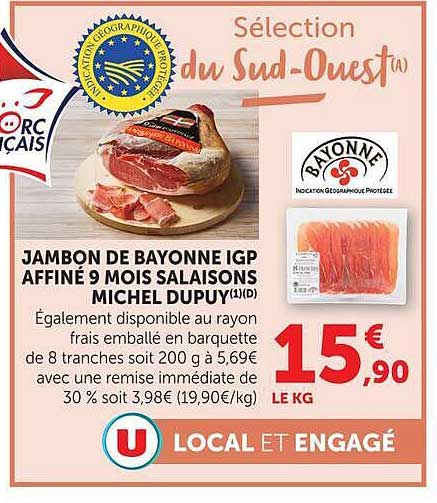 JAMBON DE BAYONNE IGP AFFINÉ 9 MOIS SALAISON MICHEL DUPUY(1)(D)
