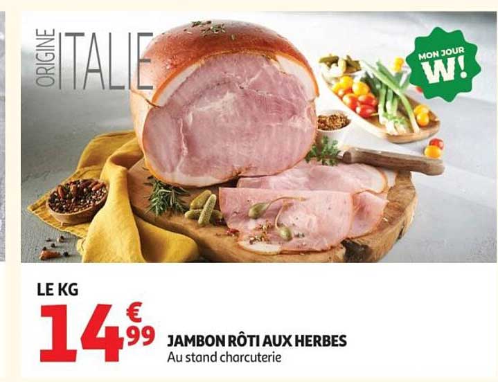 JAMBON RÔTI AUX HERBES